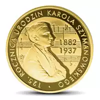 200 zł - 125. rocznica urodzin Karola Szymanowskiego (1882-1937) 2007 - złota moneta